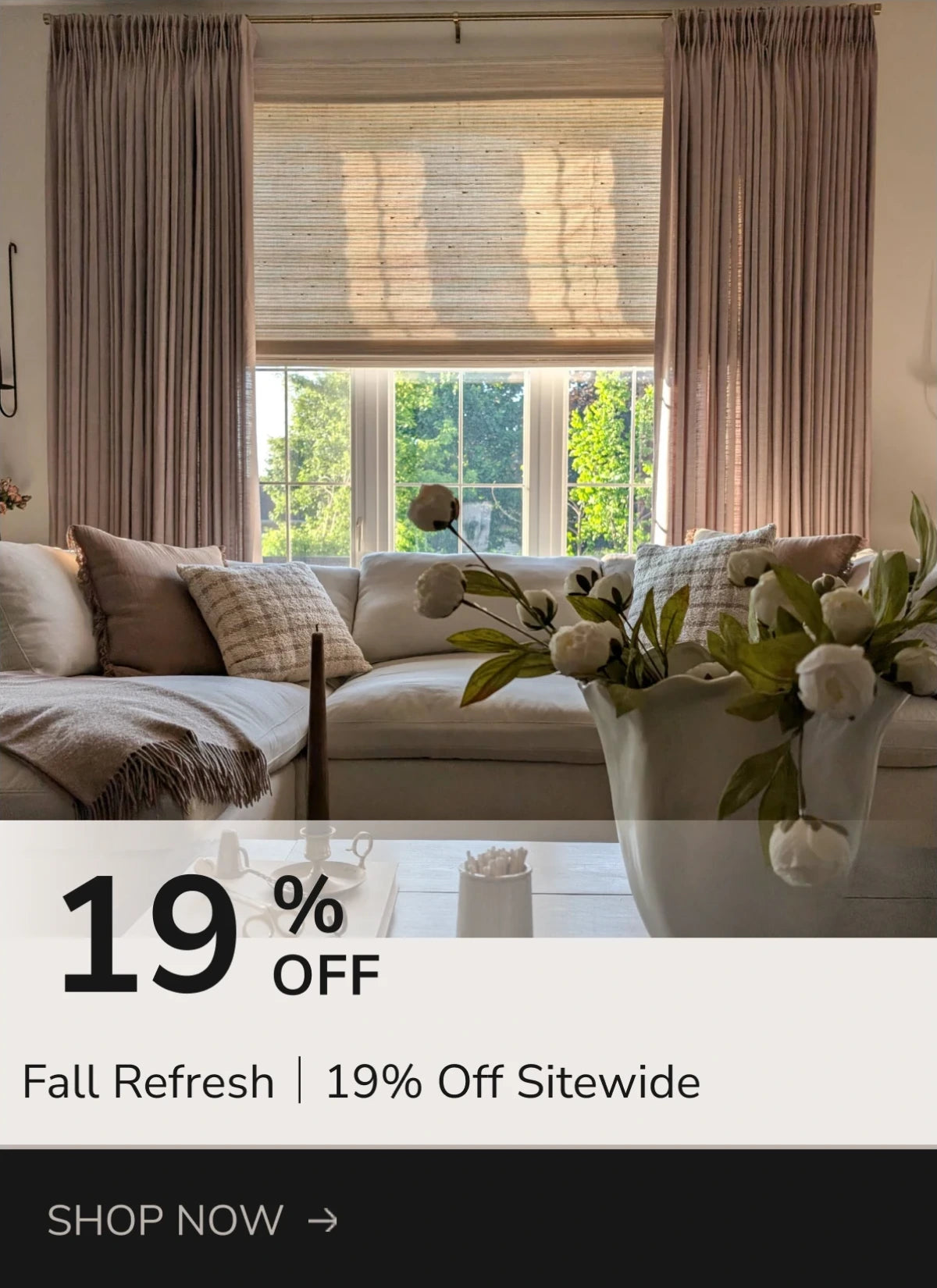 Fall Refresh: 19% off sitewide