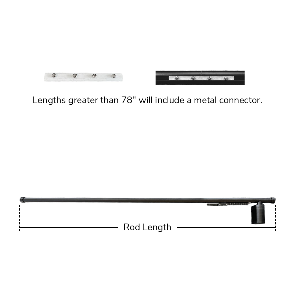 Metal connector supplied for rod lengths greater than 78 inches